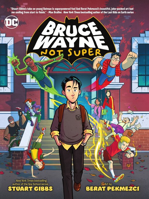 Title details for Bruce Wayne: Not Super by Stuart Gibbs - Available